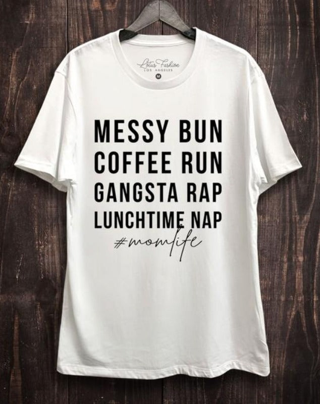 Messy Bun Gangsta Rap Tee (white)